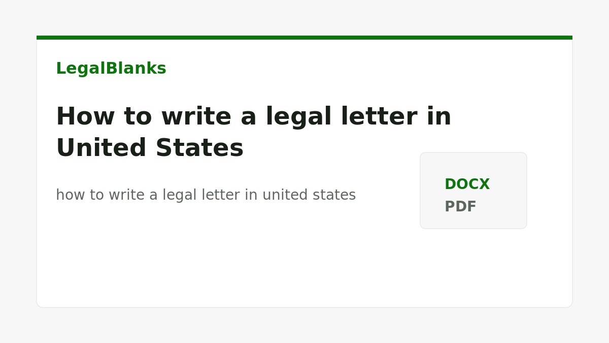 How to write a legal letter in United States: documents, evidence and next steps